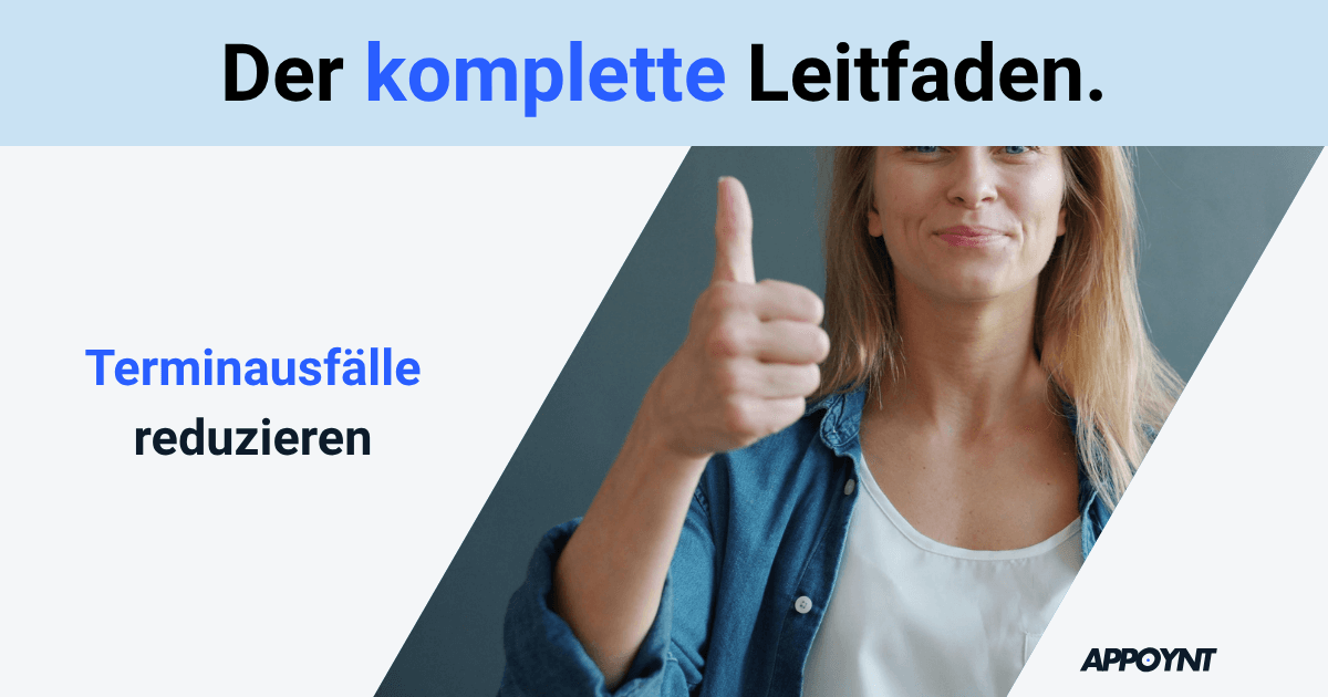 Terminausfälle vermeiden bei Dienstleistungsbetrieben