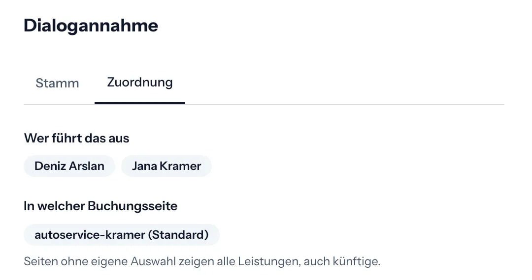 Die Leistung Dialogannahme in APPOYNT, Reiter Zuordnung: ausgeführt nur von den Serviceberatern Deniz Arslan und Jana Kramer