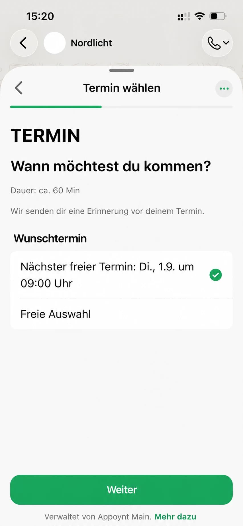 Ein WhatsApp-Flow des Betriebs Nordlicht auf dem Telefon: der Bogen „Termin wählen“ fragt „Wann möchtest du kommen?“, nennt eine Dauer von rund 60 Minuten und kündigt eine Erinnerung vor dem Termin an. Als Wunschtermin ist der nächste freie Termin angehakt, Dienstag, 1. September, 09:00 Uhr, darunter die Option „Freie Auswahl“.